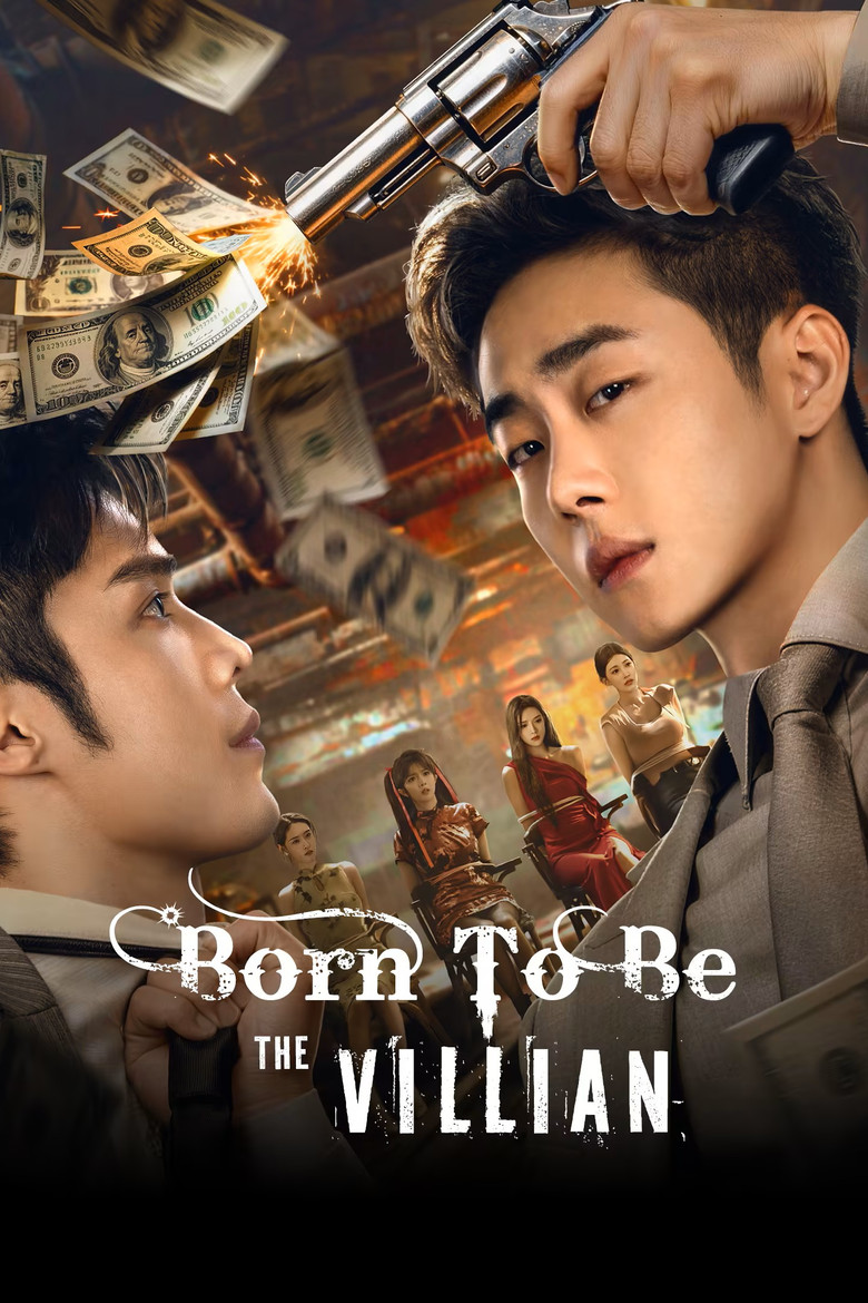 Born To Be The Villain (2026 Chinese Drama)